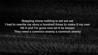 Common Enemy Music Video