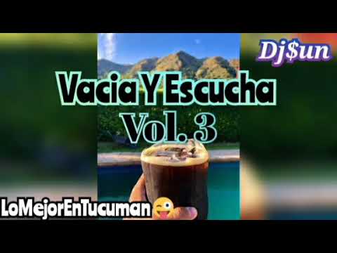 Vacia Y Escucha Vol. 3 - DjSun