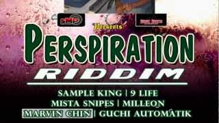 PERSPIRATION RIDDIM MIX {NOVEMBER 2012}