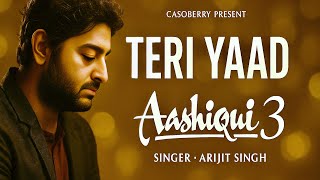 Download lagu Teri Yaad - Aashiqui 3 | Arijit Singh | Casoberry | Kartik Aaryan & Sreeleela | Anurag Basu mp3 Download lagu Teri Yaad - Aashiqui 3 | Arijit Singh | Casoberry | Kartik Aaryan & Sreeleela | Anurag Basu mp3