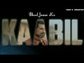 Bewafa Tera Masoom Chehra Song Whatsapp Status Jubin Nautiyal Bewafa Tera Masoom Chehra Status