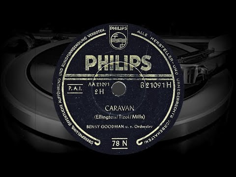 CARAVAN - BENNY GOODMAN u.s. Orchester (1953)