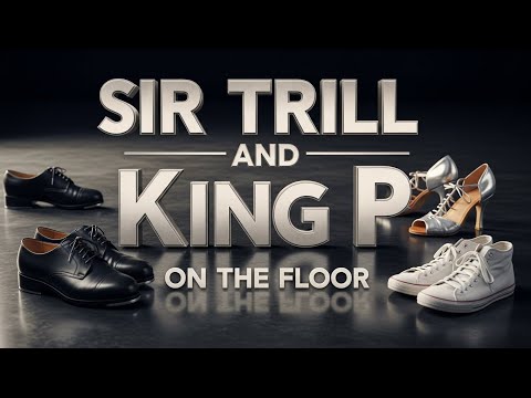 🎵 Sir Trill & King P &ndash; On The Floor | Official Audio 