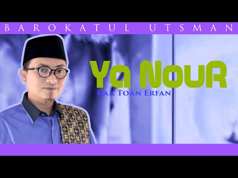ERFAN EL-BAROS (YA NOUR)