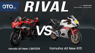 Yamaha All New R15 vs Honda All New CBR150R 2022 | OTO Rival