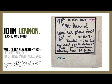 Well... (Baby Please Don't Go) (Ultimate Mix) (Bonus Track)