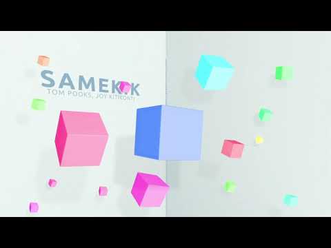 Tom Pooks & Joy Kitikonti - SameKik (visualizer)