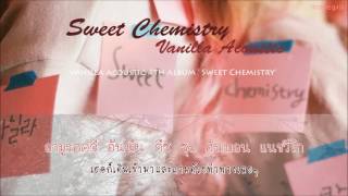 [Thaisub] Vanilla Acoustic (바닐라 어쿠스틱)  - sweet chemistry (스윗케미)