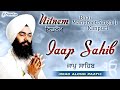 Jaap Sahib (Read Along Path) | Nitnem - Bhai Manpreet Singh Ji Kanpuri | Shabad Gurbani Kirtan Live
