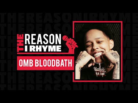 The Reason I Rhyme – OMB Bloodbath