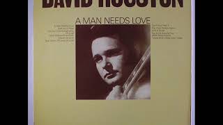 David Houston "Soft As A Rose"