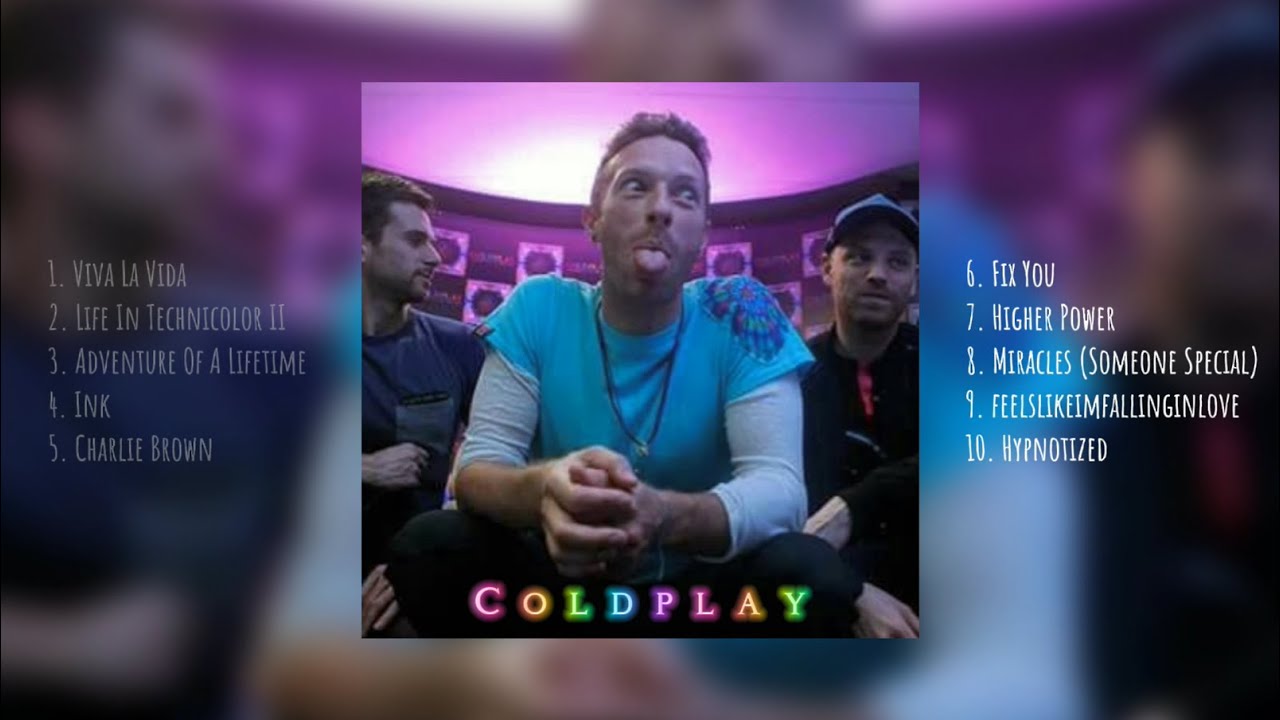 my favourite Coldplay songs | 🌈🪐🌒🌓🌕