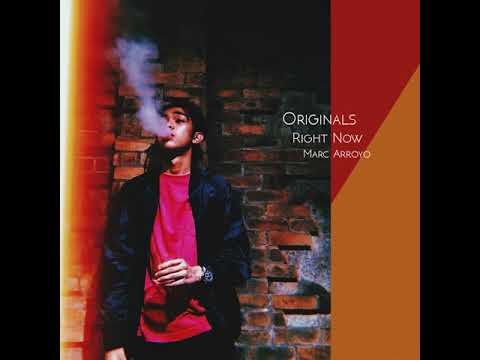 Right Now - Marc Arroyo
