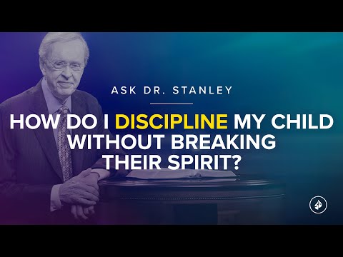 How can I discipline my child without breaking their spirit?