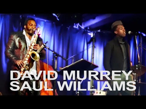 DAVID MURRAY feat.SAUL WILLIAMS  |  Bergen JazzForum