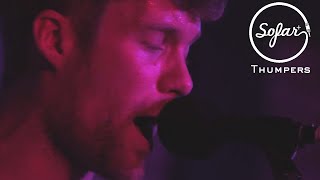 Thumpers - Sound of Screams | Sofar+ London