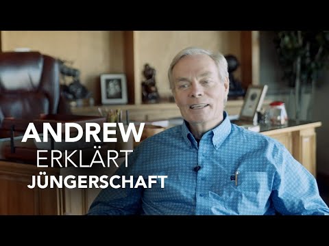 Andrew erklärt Jüngerschaft