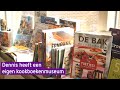 Dennis heeft een museum in kookboeken