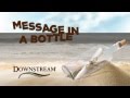 DCR Message in a Bottle
