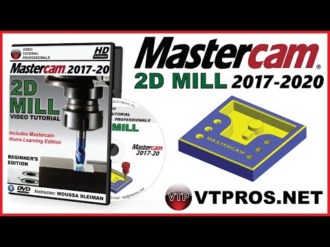 MASTERCAM 2017-2020 - 2D MILL - INTRO TO EXERCISE 1 - vtpros.net