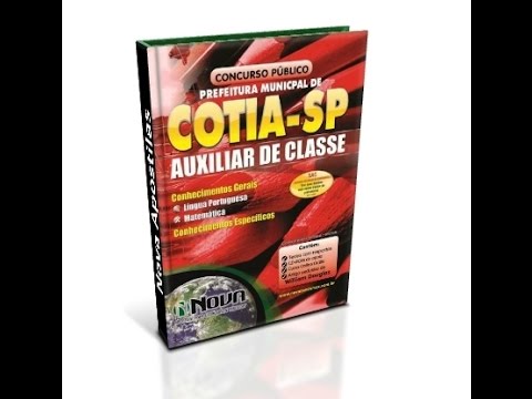 Apostila do Concurso Cotia 2015 - Auxiliar de Classe