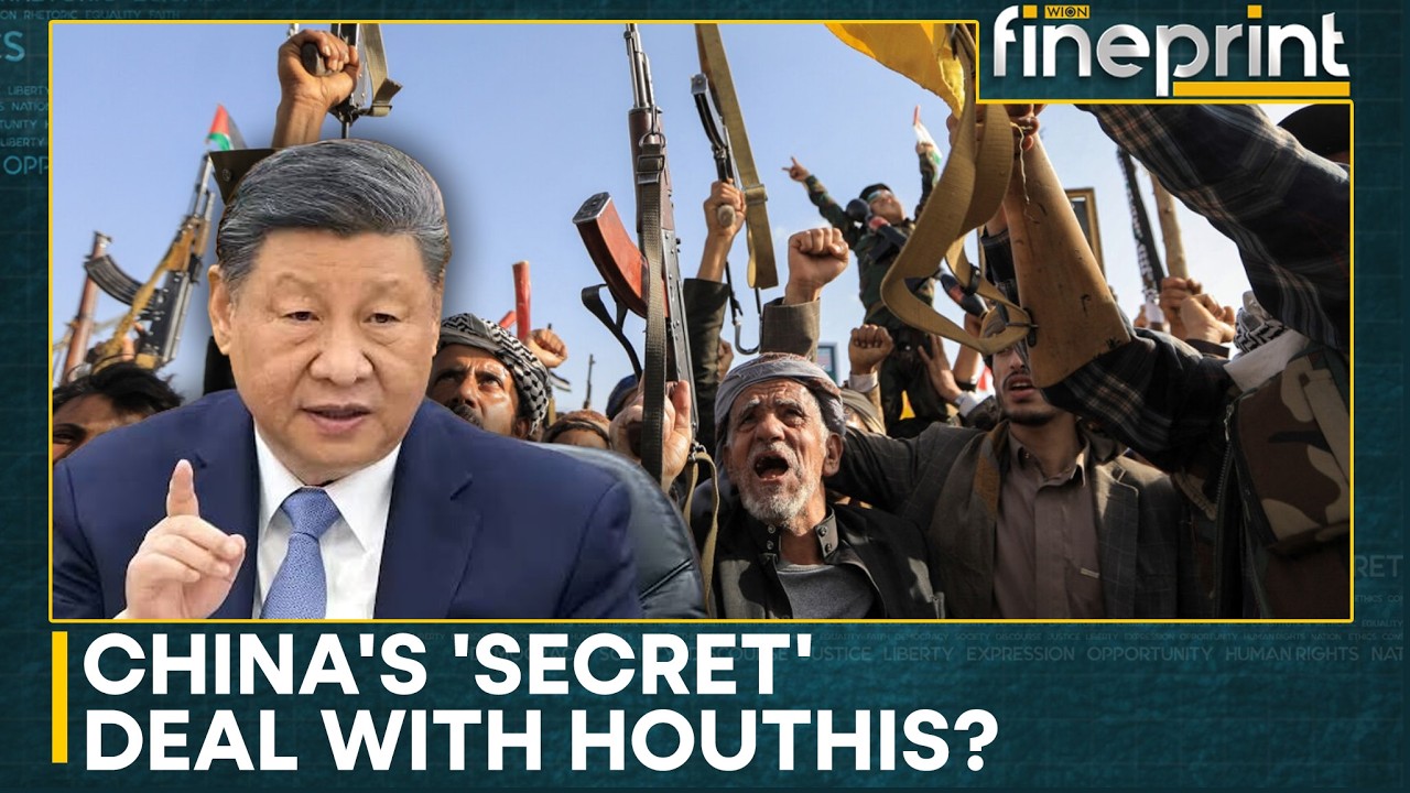 China Holds Direct Talks With Houthis for Safe Passage of Oil Tankers via Red Sea | WION Fineprint