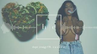 Craigy F - Dope Ft. Cassow [Prod Nard & B]
