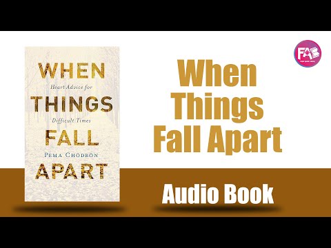 When Things Fall Apart by Pema Chodron