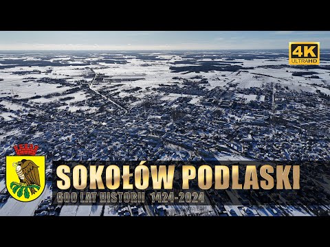 Sokołów Podlaski 600lat historii, dronem nad miastem 4K