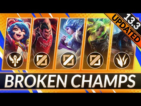 3 BROKEN Champs ALL ROLES in Patch 13.3 (UPDATED!) - BEST CHAMPIONS for FREE LP - LoL Meta Guide