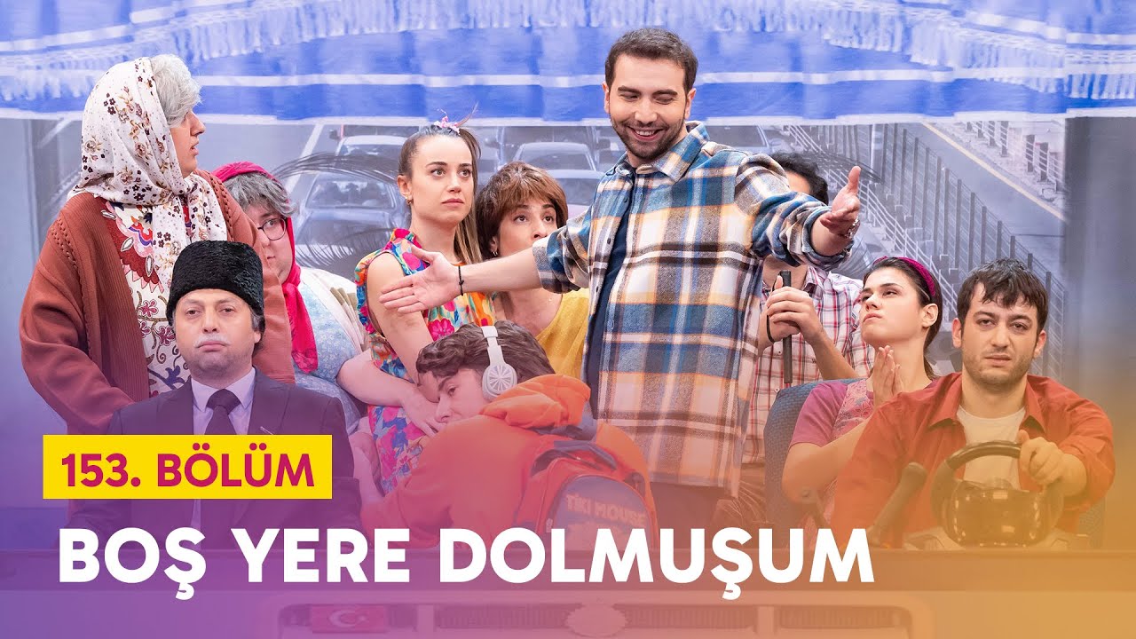 Boş Yere Dolmuşum- Çok Güzel Hareketler 2