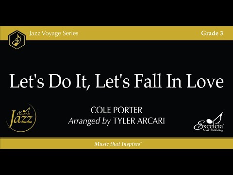 Let's Do It, Let's Fall In Love - arranged by Tyler Arcari
