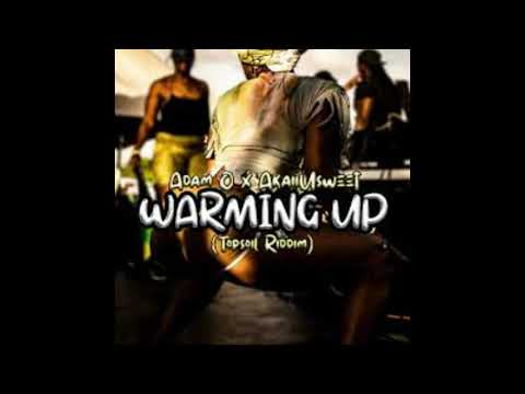 Adam O & AkaiiUsweet - Warming Up ⬆️ X Baby Bells Riddim X TripleV Productions