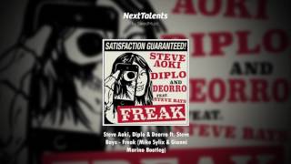 Steve Aoki, Diplo &amp; Deorro ft  Steve Bays - Freak Mike (Sylix &amp; Gianni Marino Bootleg)