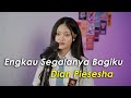 Engkau Segalanya Bagiku Dian Piesesha Cover By Aura