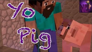 Yo Pig (A Minecraft Parody Animation of The Lumineer's Ho Hey)