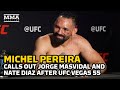 Michel Pereira Reveals Jorge Masvidal DM’d His Wife | UFC Vegas 55 | MMA Fighting