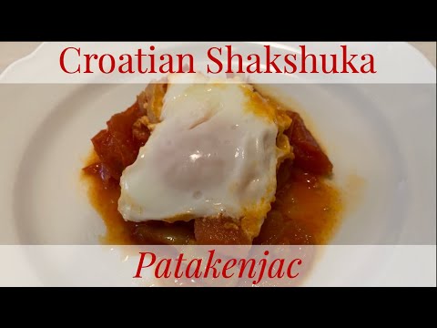 Croatian Shaksuka, Patakenjac