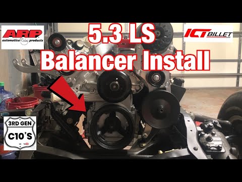 LS 5.3 (LM7) Harmonic Balancer Install