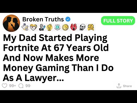 [FULL STORY] My dad makes more money playing Fortnite than I do as a lawyer