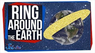That Time We Gave Earth a Ring Made of Millions of Tiny Needles