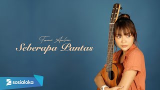 TAMI AULIA | SHEILA ON 7 - SEBERAPA PANTAS