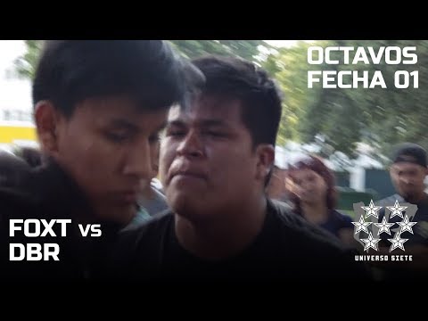 FOXT vs DBR - OCTAVOS - FECHA 01| U7