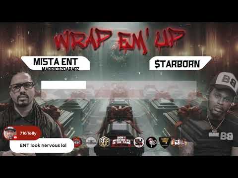 Mista E.N.T. vs $tarborn