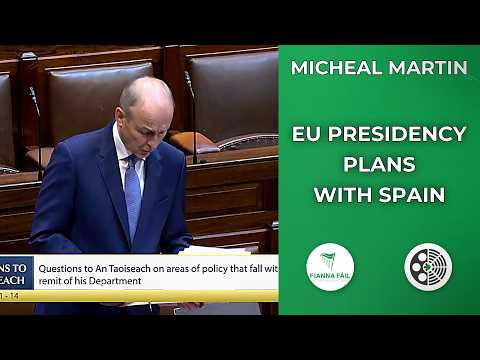 Micheál Martin: Ireland and Spain Unite on EU Priorities