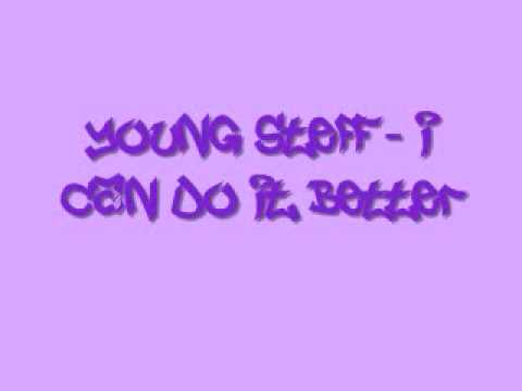 Young Steff - I Can Do It Better