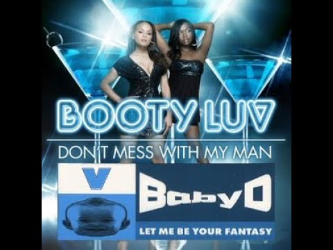 Baby D - Let Me Be Your Fantasy v Booty Luv - Don't Mess With My Man (Phil B Mashup)