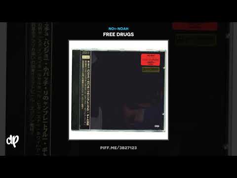 NO1-NOAH - 02 Gang [Free Drugs]