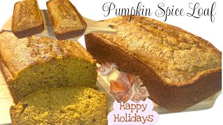 How to make the best ~ Pumpkin Spice Loaf | #pumpkin #thanksgiving
