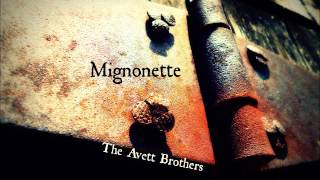 The Avett Brothers - Mignonette - Full Album - 2004